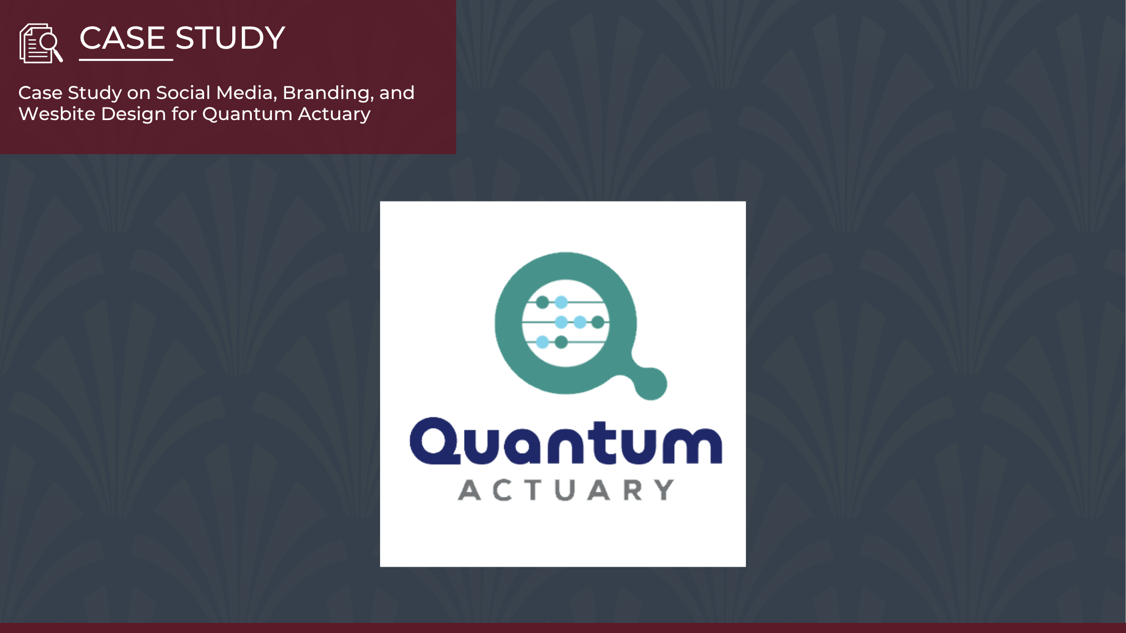 Case Study - Quantum Actuary