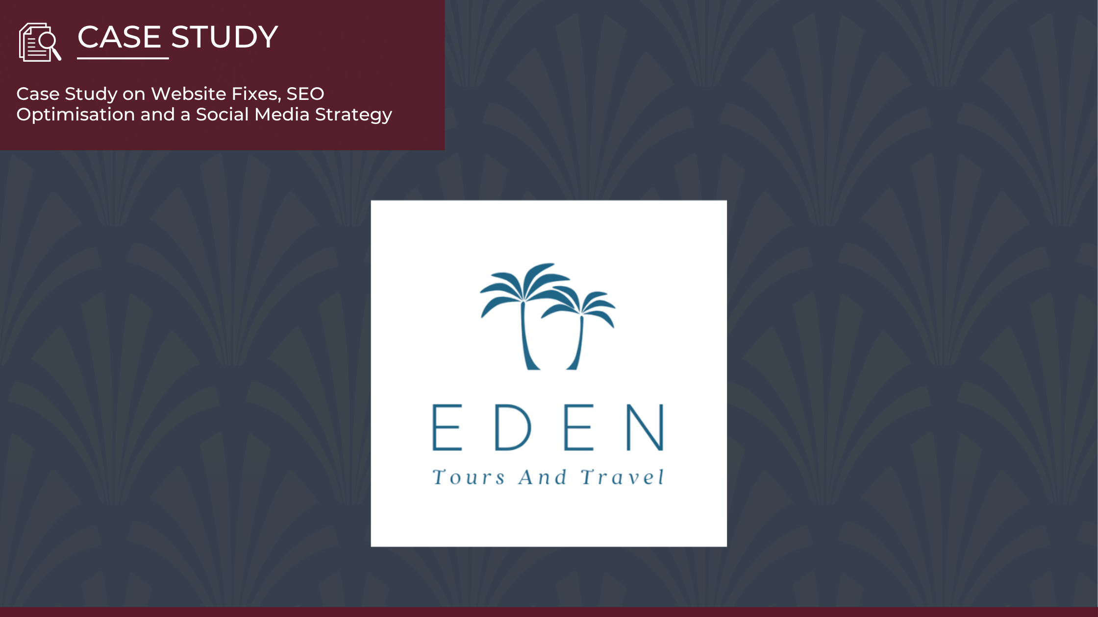 Case Study - Eden Tours