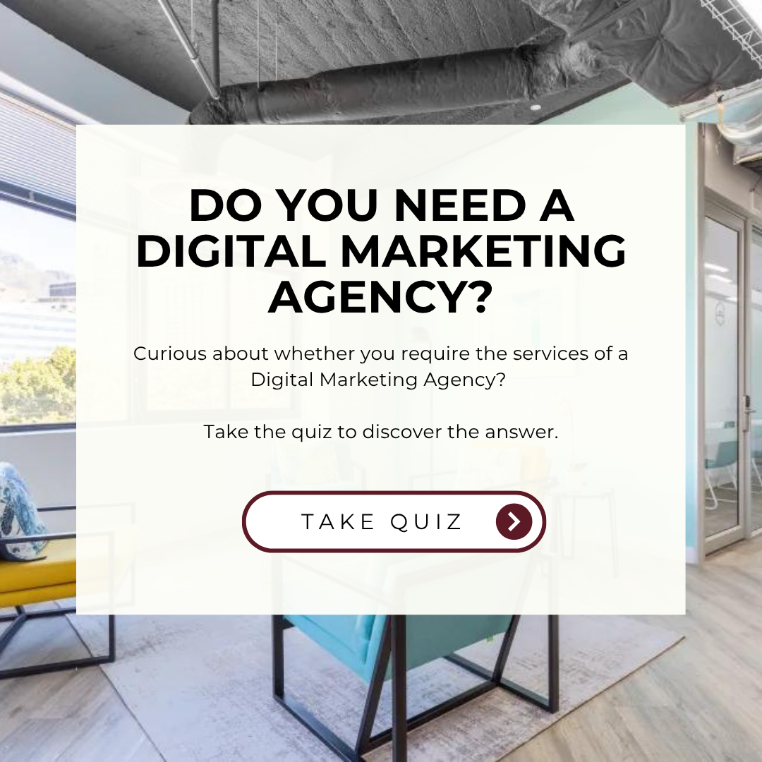 Do I need a Digital Marketing Agency